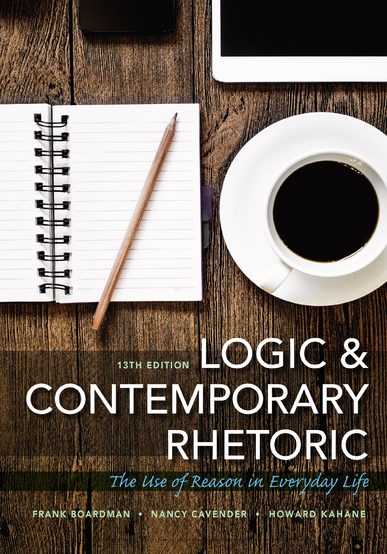 Logic Contemp Rhetoric 13e Test Bank & Solution Manual IMG-1