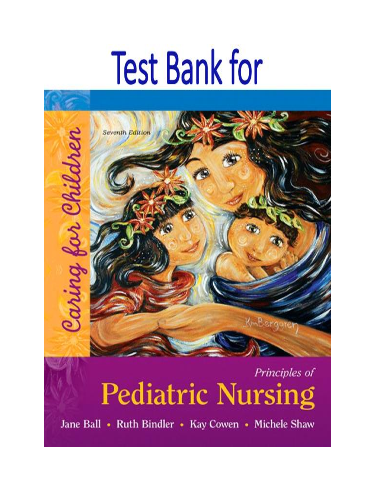 Principles of Pediatric Nursing: Caring for Children, 7th Ed IMG-1