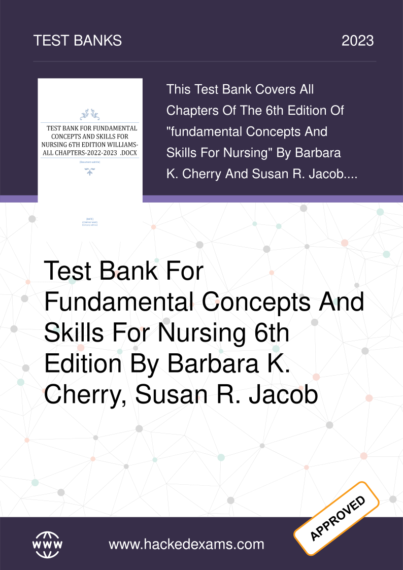 Nursing Test Bank: Fundamentals of Care & Clinical Skills 2027