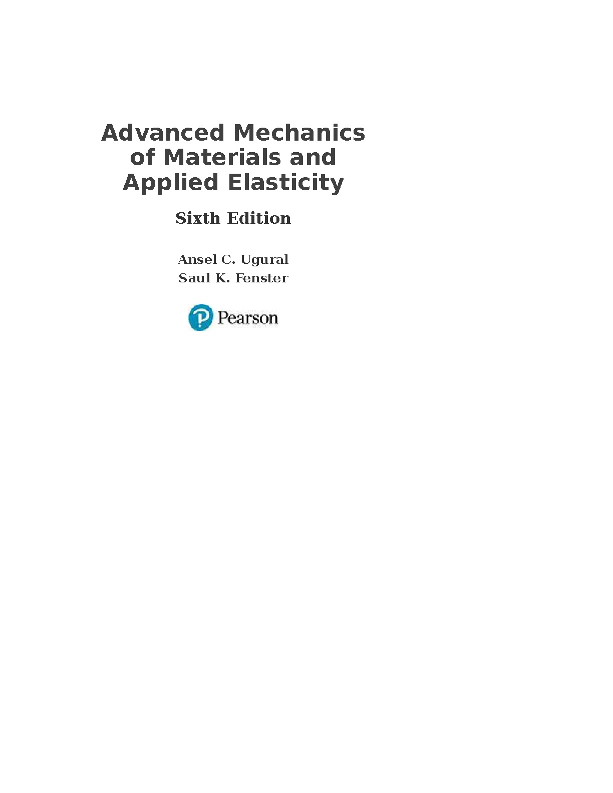 Advanced Mechanics of Materials Test Bank 6e Ugural