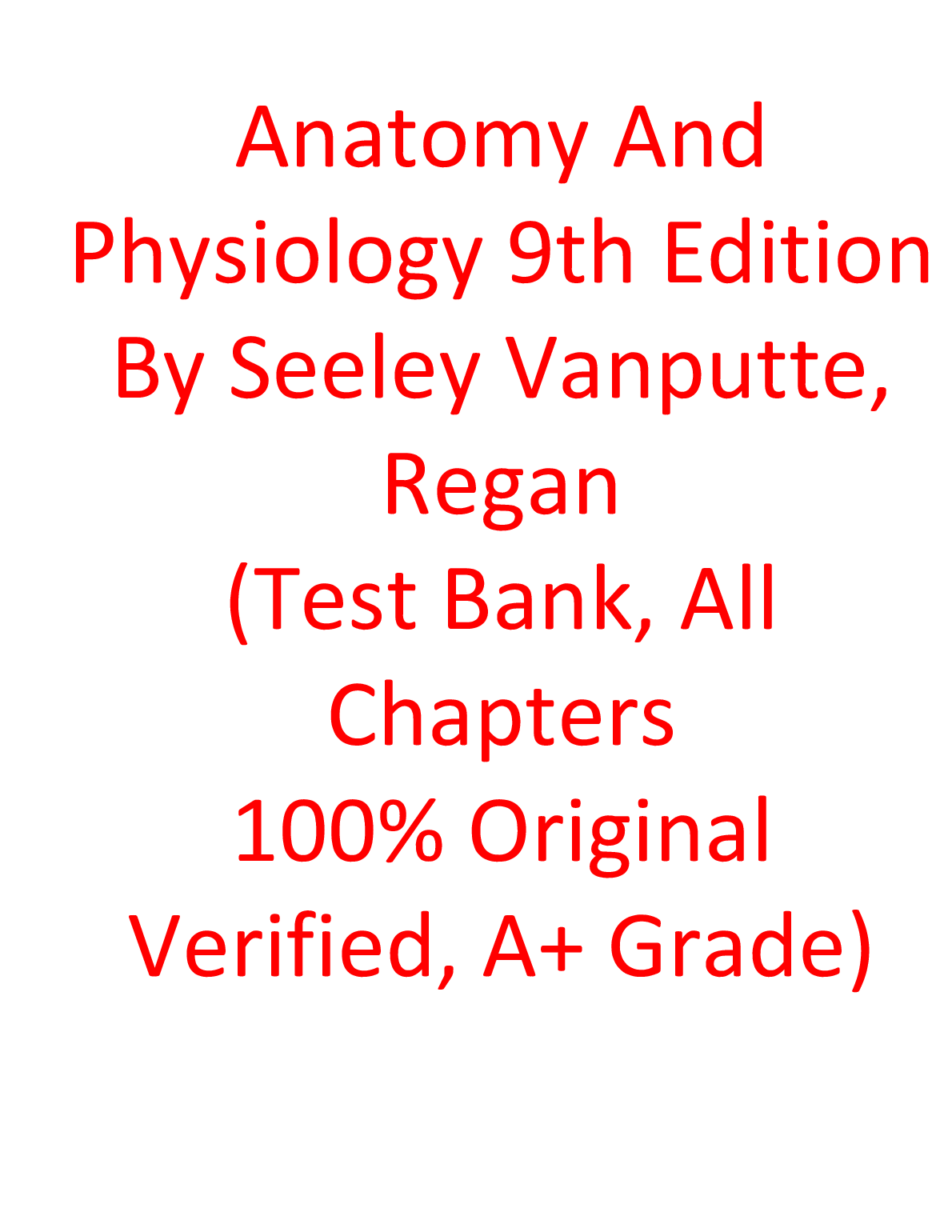 Seeley Anatomy Physiology 9e Test Bank 2026/27 Practice