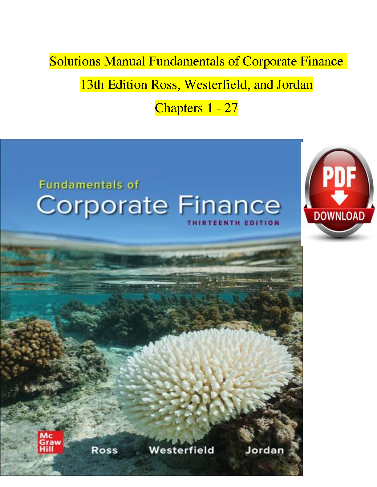 Fundamentals Of Corporate Finance, 13th Edition SOLUTION
