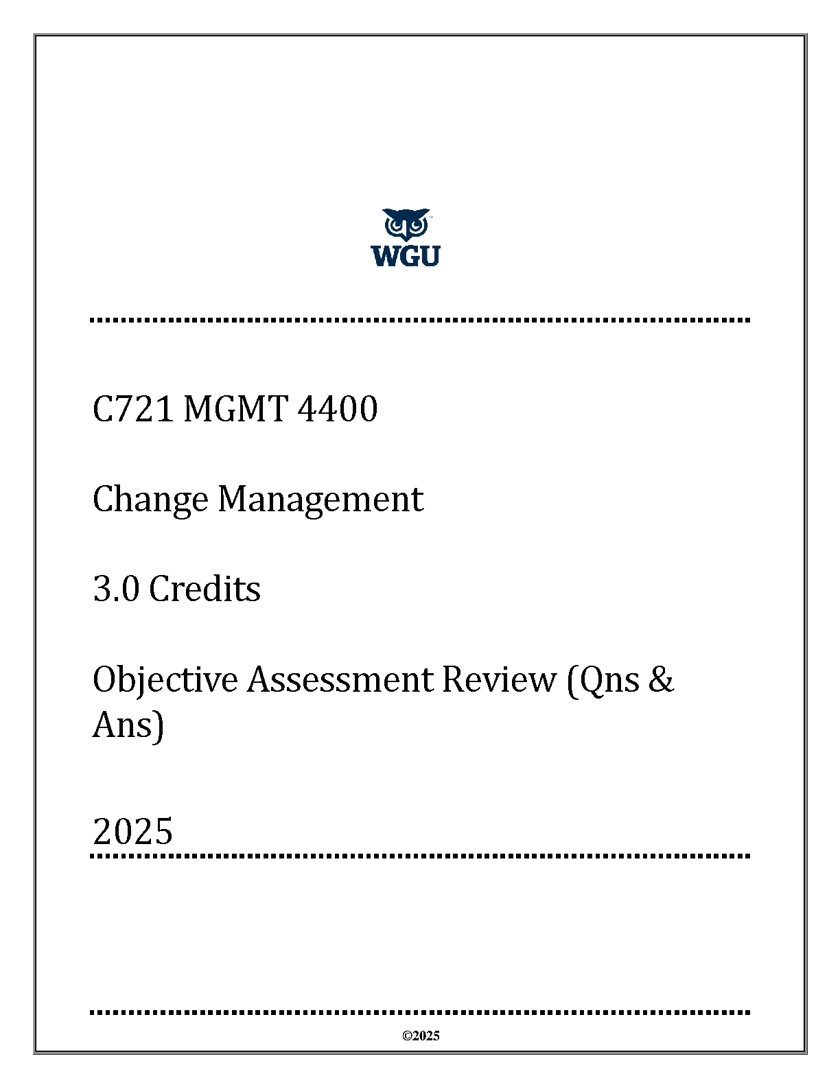 WGU C721 MGMT 4400 Change Management Practice Test
