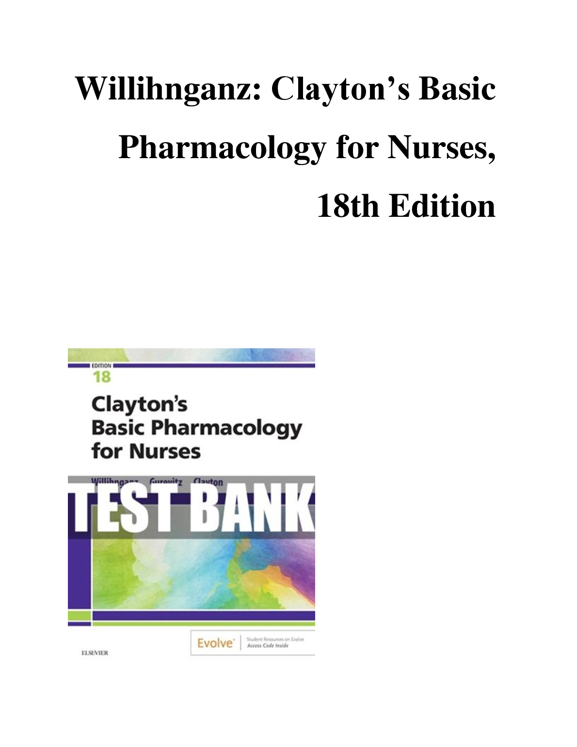 Clayton's Basic Pharmacology for Nurses, 18th Edition