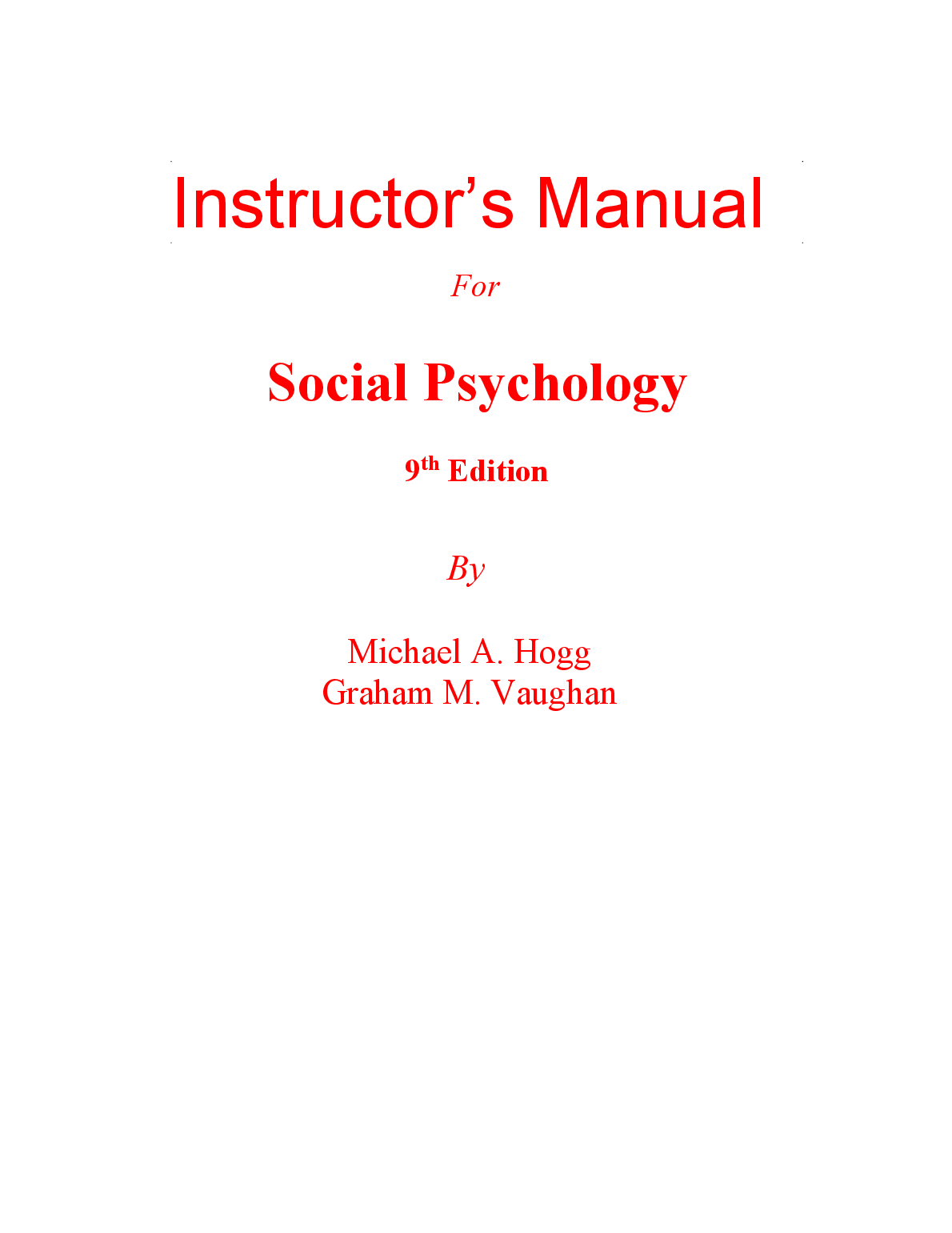 Social Psychology 9th Edition Instructor Manual
