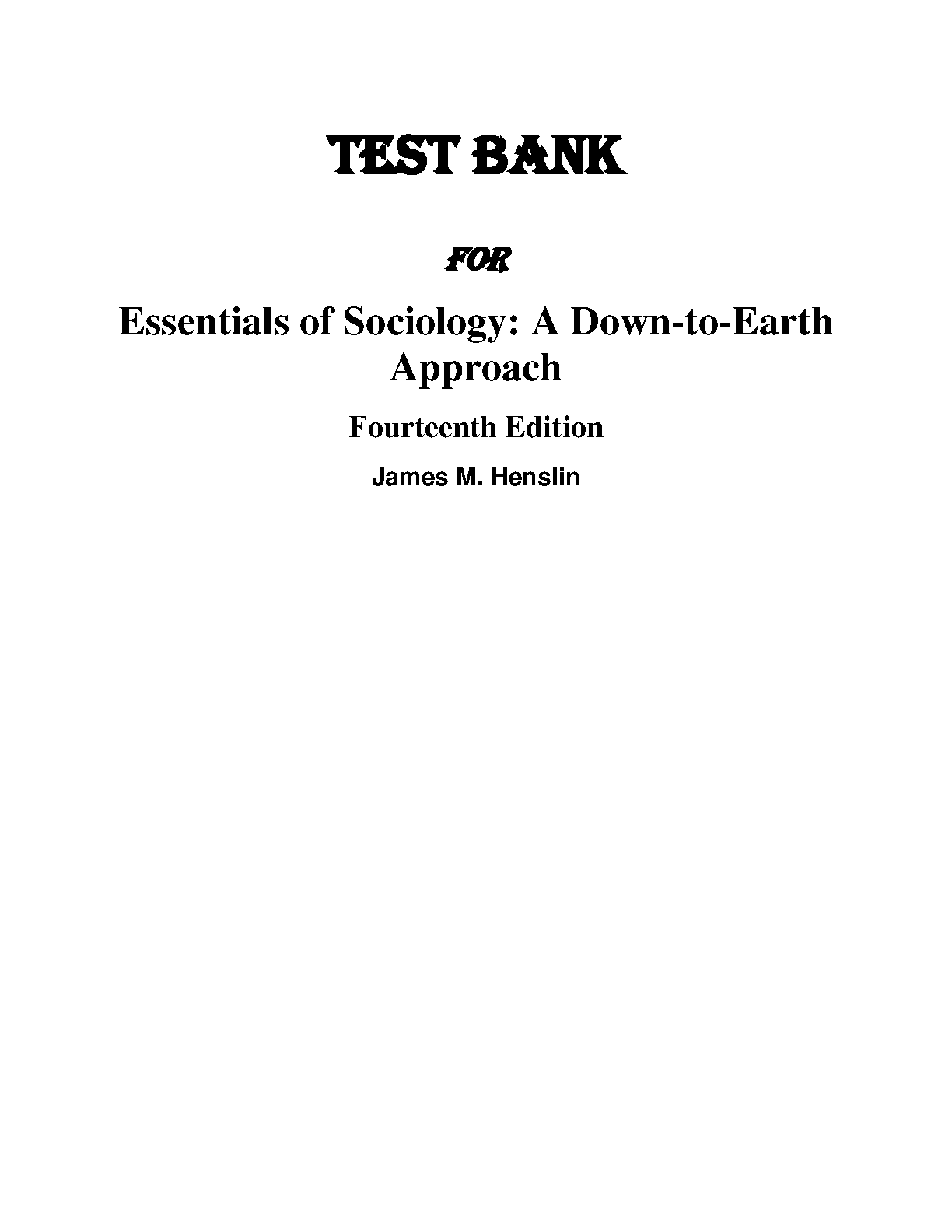 Essentials of Sociology Test Bank Henslin 14th Ed Solutions