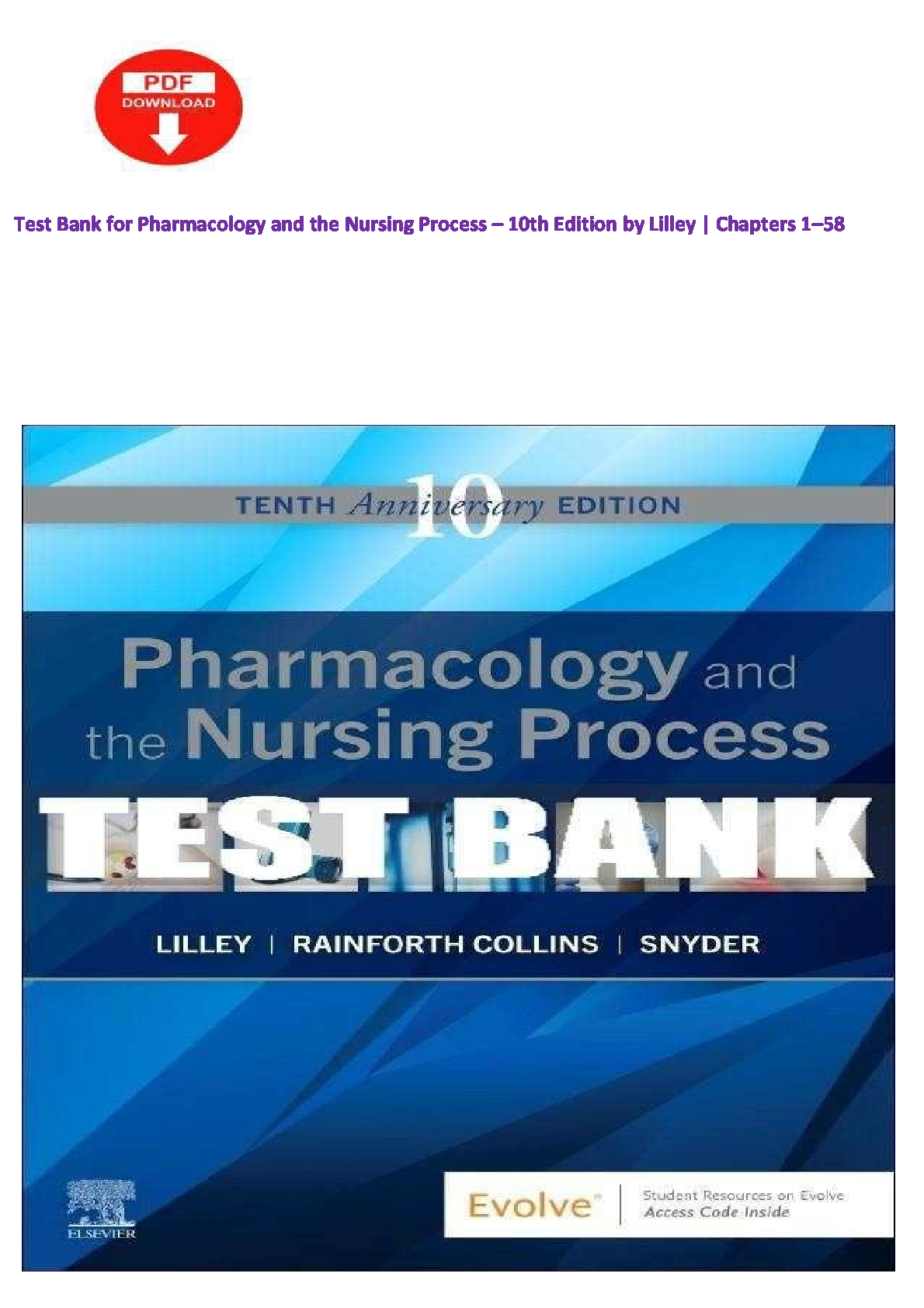 Lilley’s Pharmacology and the Nursing 10th Edition Test Bank IMG-1
