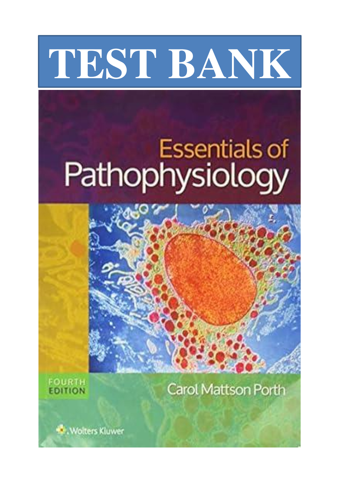 Pathophysiology Test Bank 2026 Essentials by Porth
