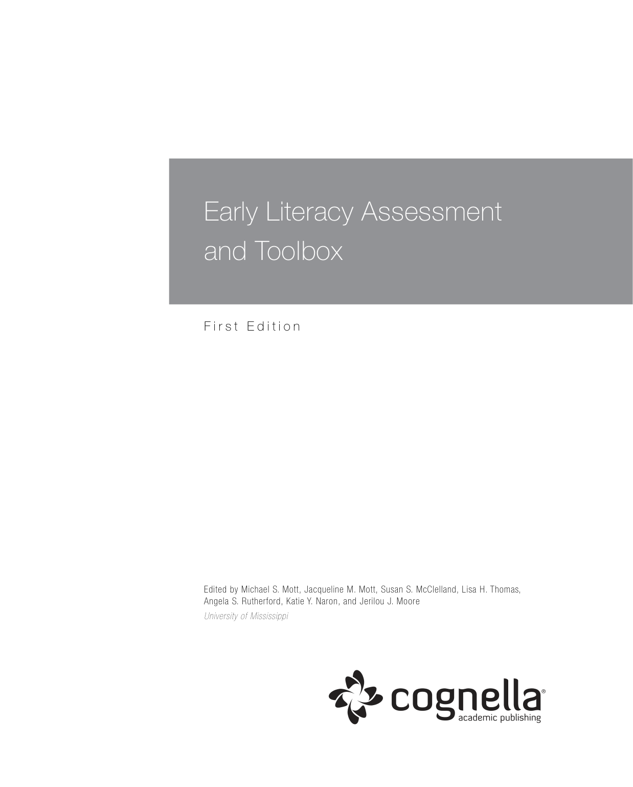 Early Literacy Assessment and Toolbox, 1st Edition