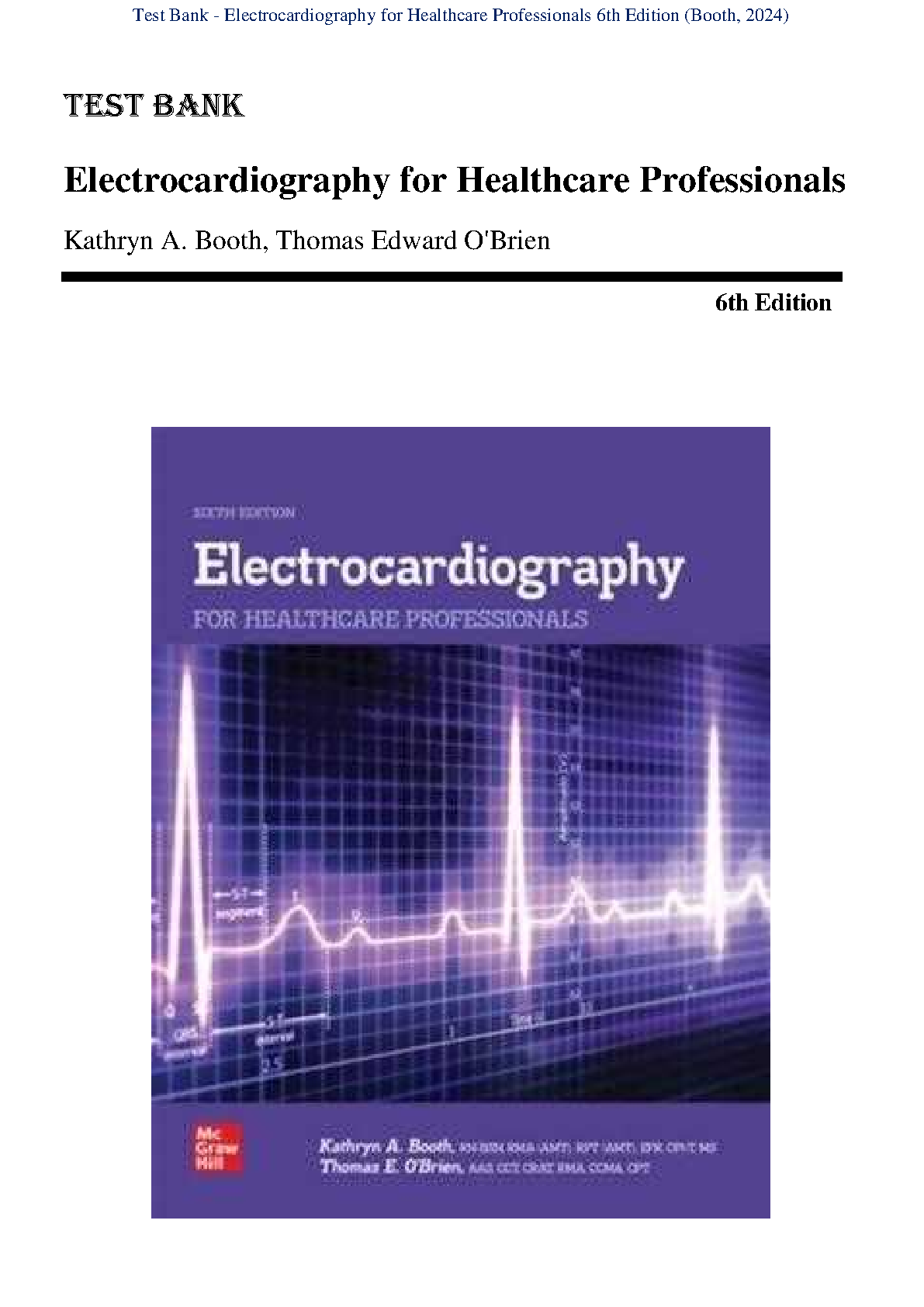 ECG Healthcare Pros Test Bank & Solutions Manual 6th Ed IMG-1
