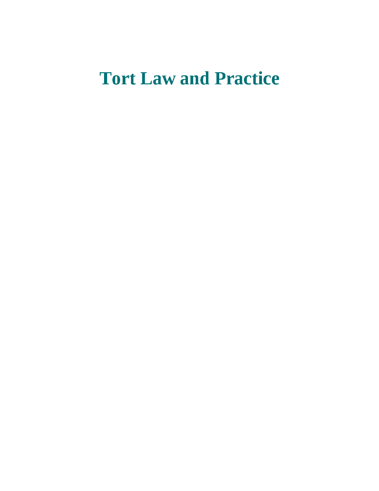 Tort Law Test Bank Sixth Edition Questions