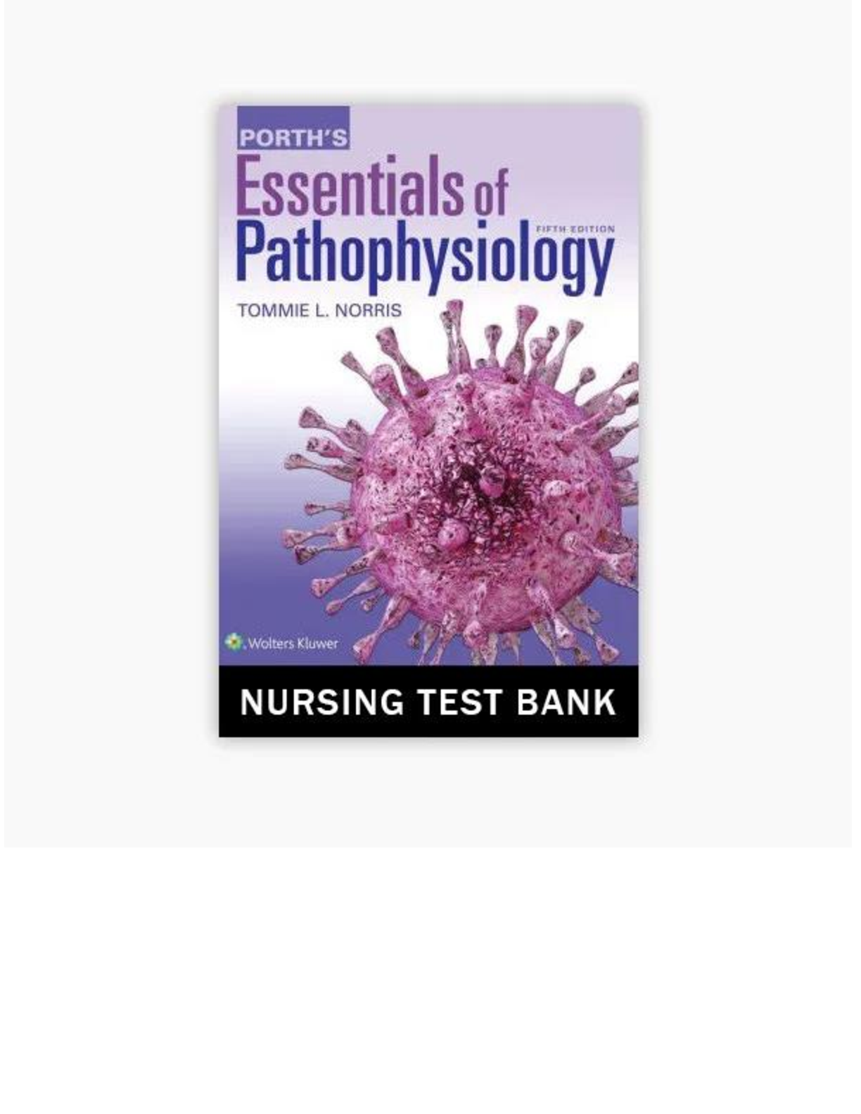 Pathophysiology Test Bank Porths 5th Ed 2026/27 IMG-1