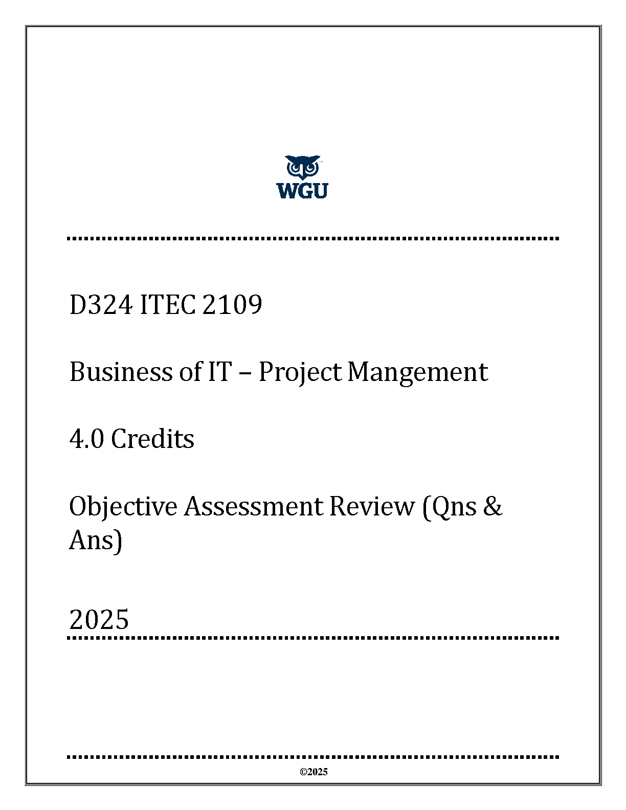 ITEC 2109 Project Mgmt Objective Assess Review WGU