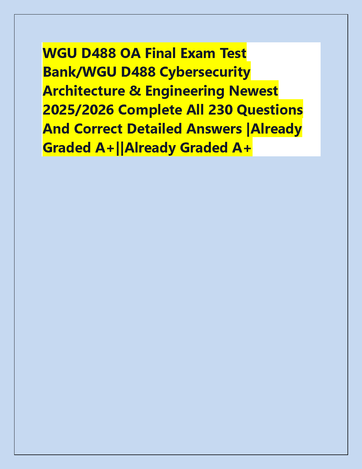 WGU D488 Cybersecurity Test Bank 2025 Answers