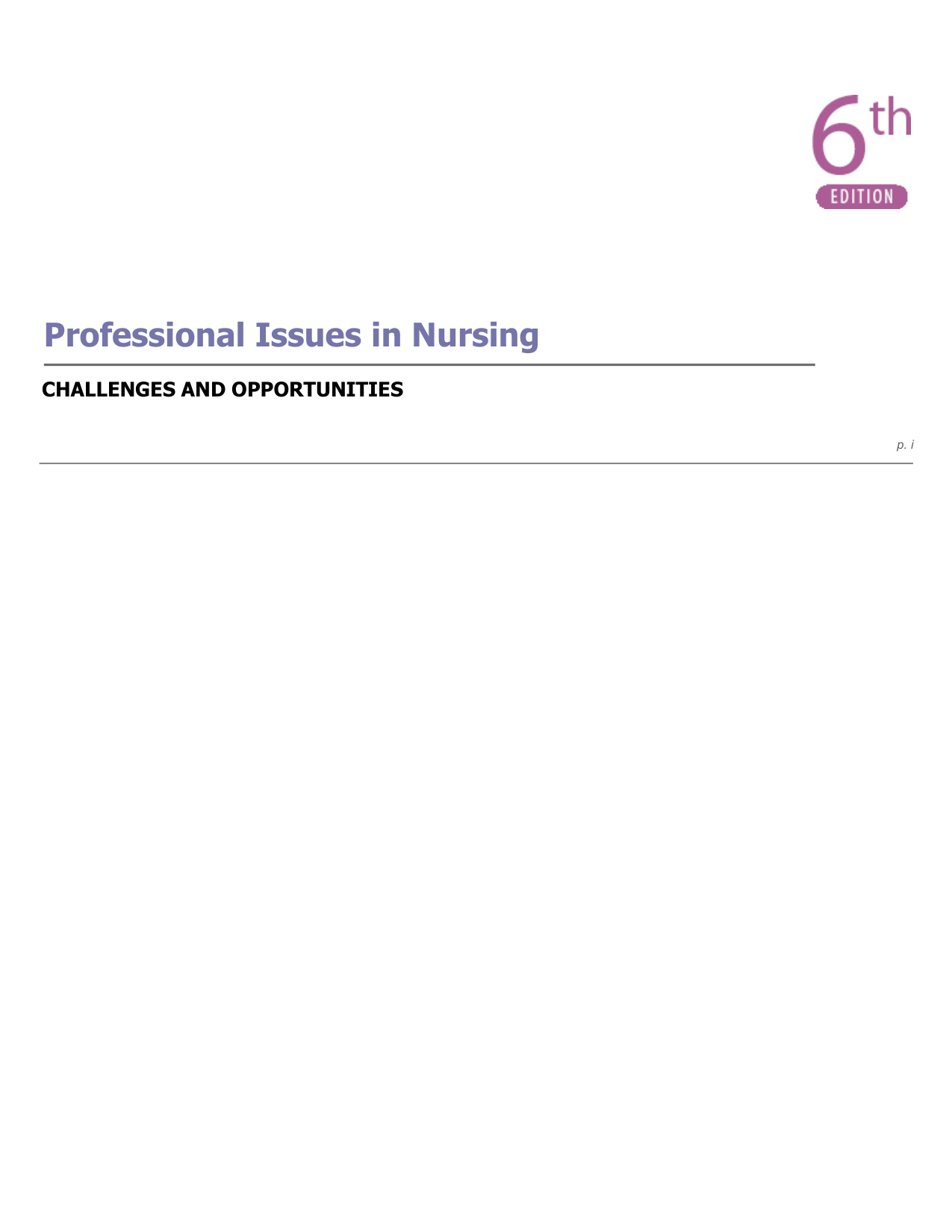 Professional Issues in Nursing: Challenges and Opportunities