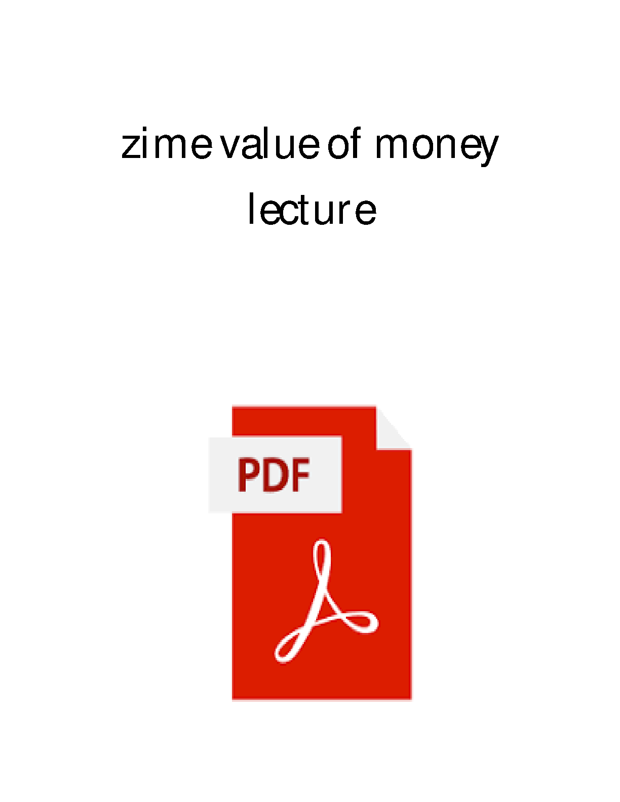 WGU C214 Time Value of Money Lecture Notes 2025