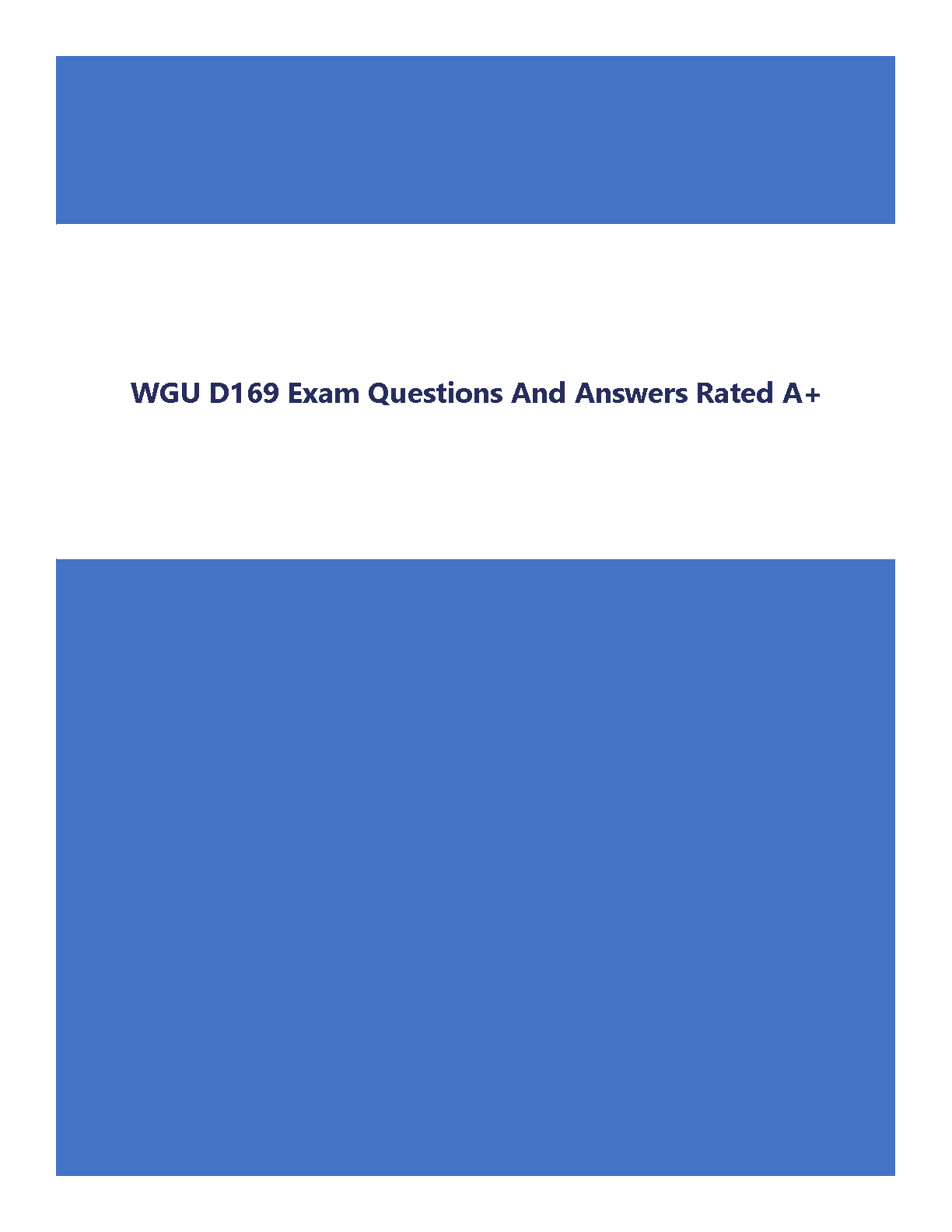 WGU D169 Exam Questions and Answers 2024-2025 Study Guide