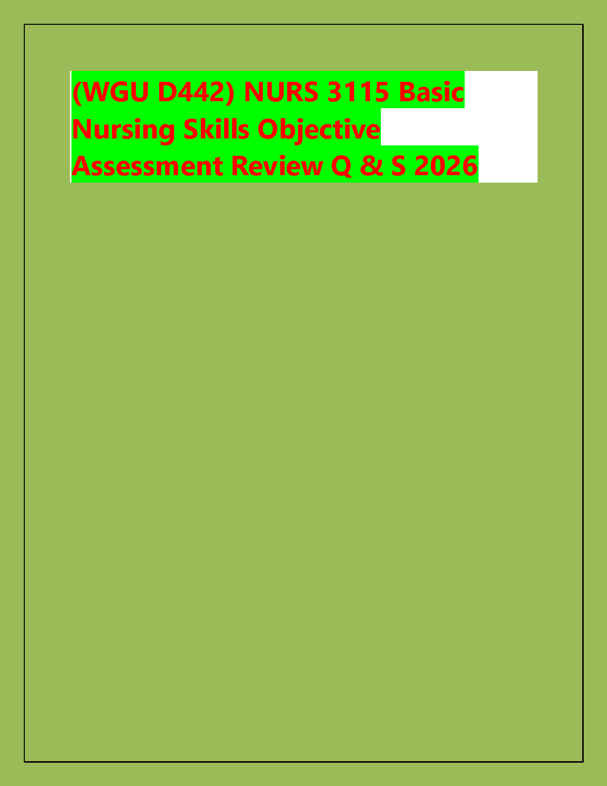 WGU D442 Basic Nursing Skills Exam Prep Guide 2026-27