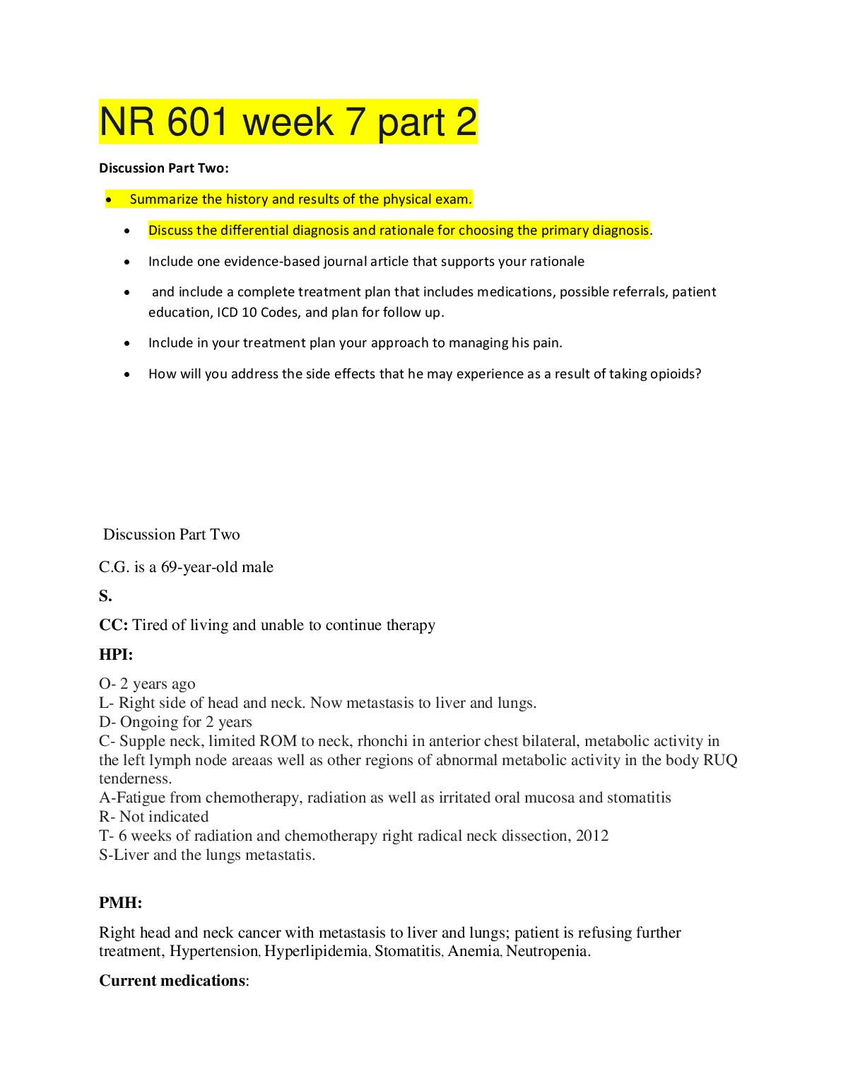 NR601 Week 7 Part 2 Discussion Guide and Treatment Plans