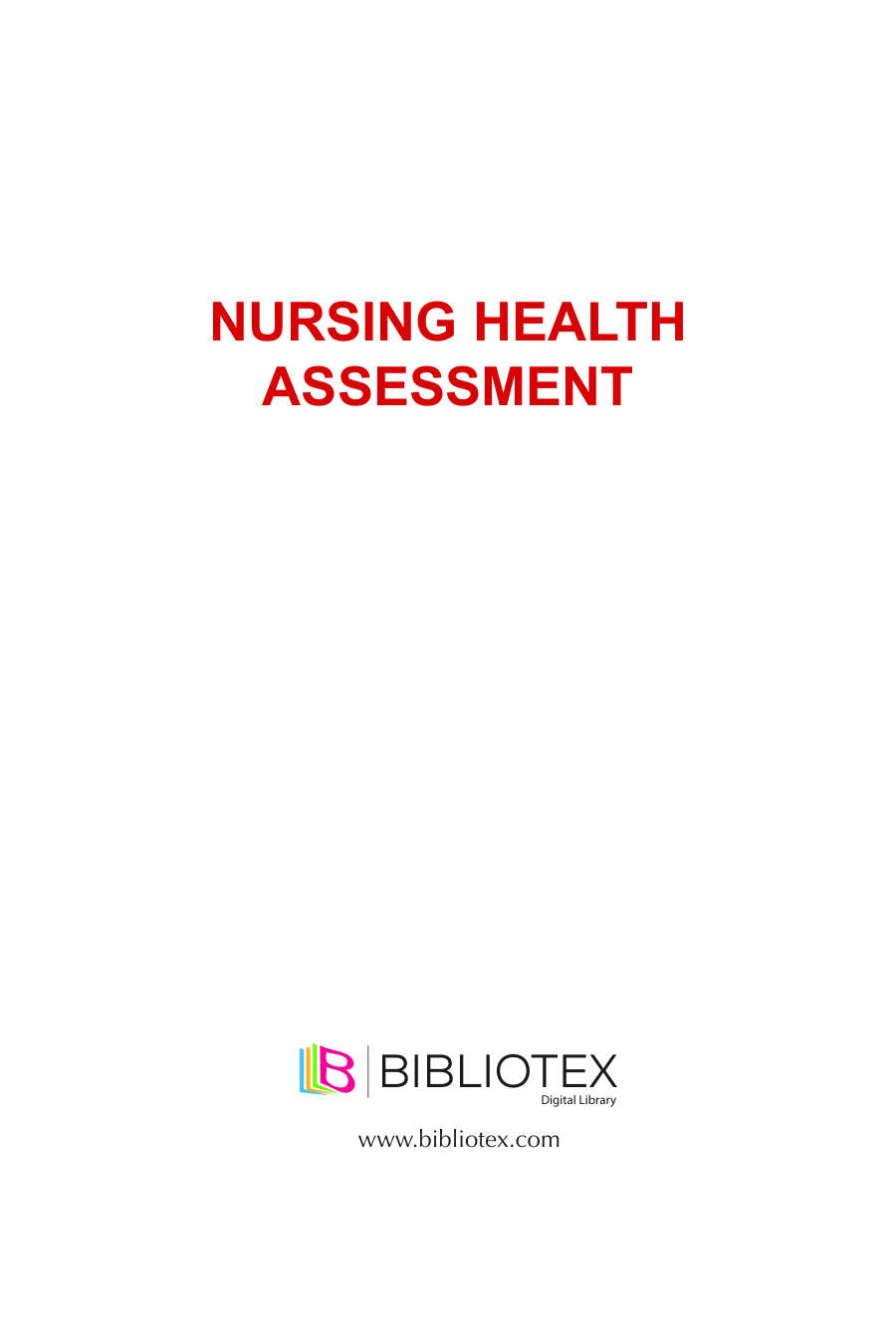 Nursing Health Assessment, 1st Edition by Ernstmeyer IMG-3