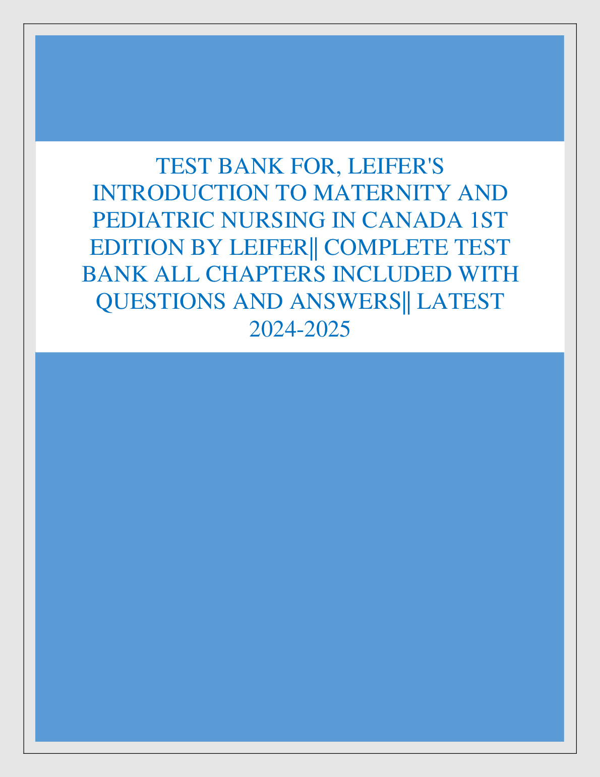 Maternity Pediatric Nursing Test Bank 2026/27
