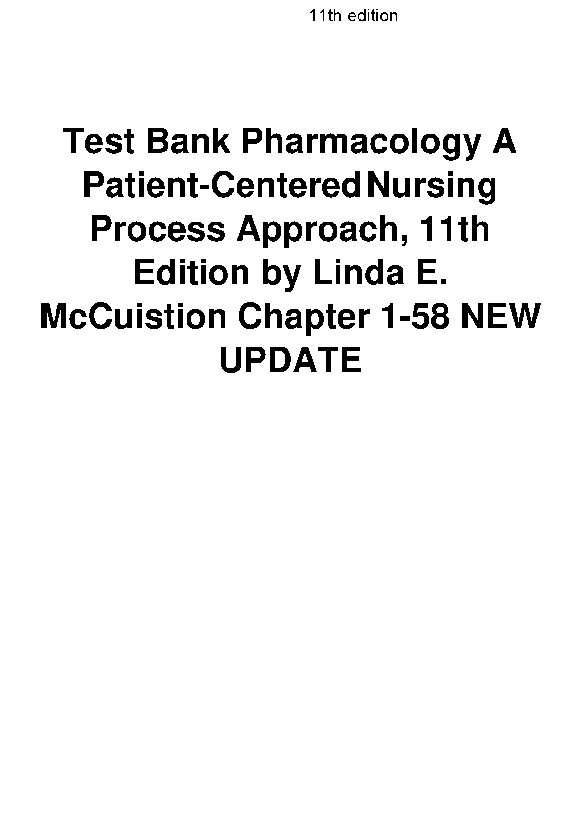 Pharmacology: A Patient-Centered Nursing 11th Edition IMG-1