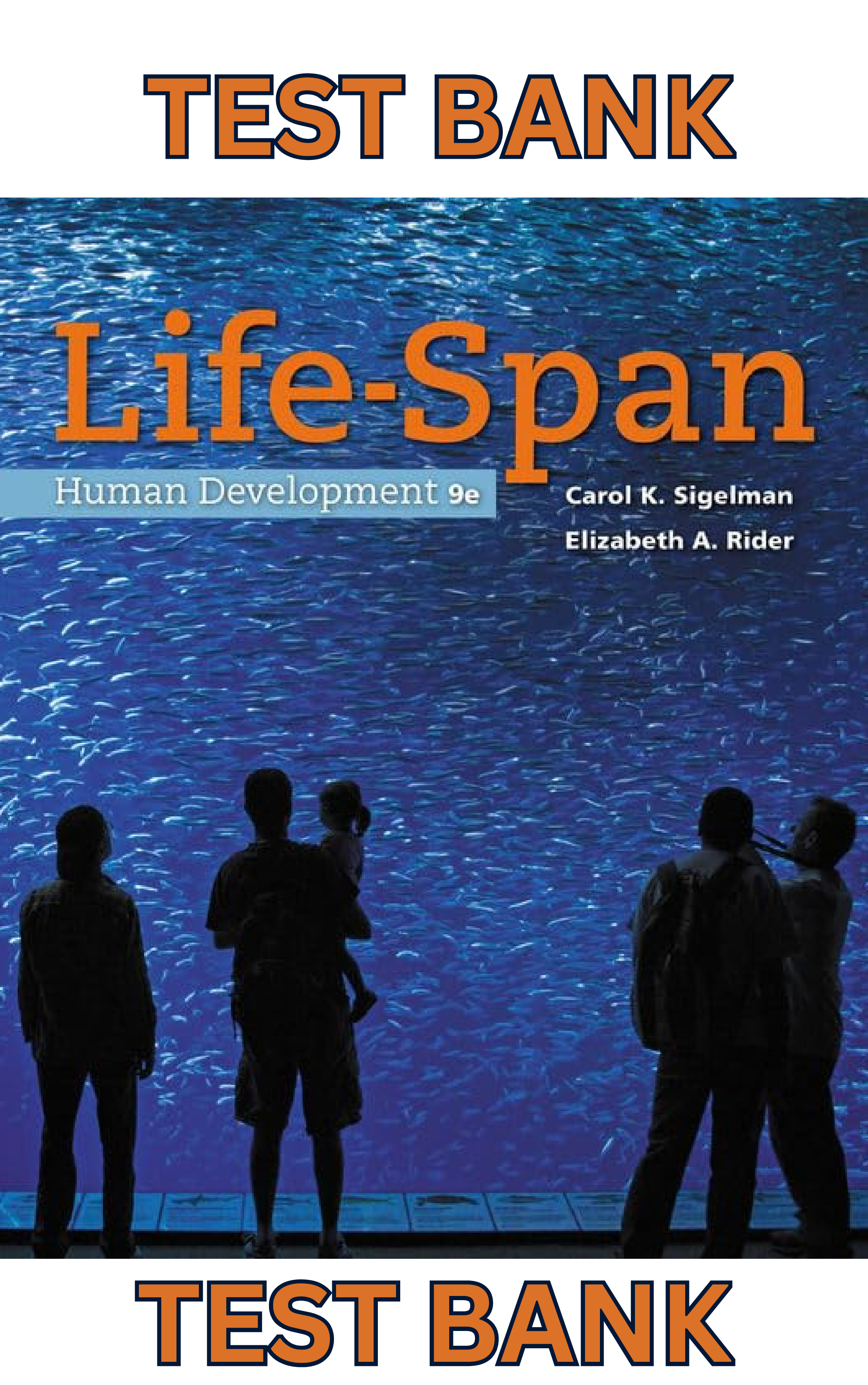 Life-span Human Development, 9th Edition