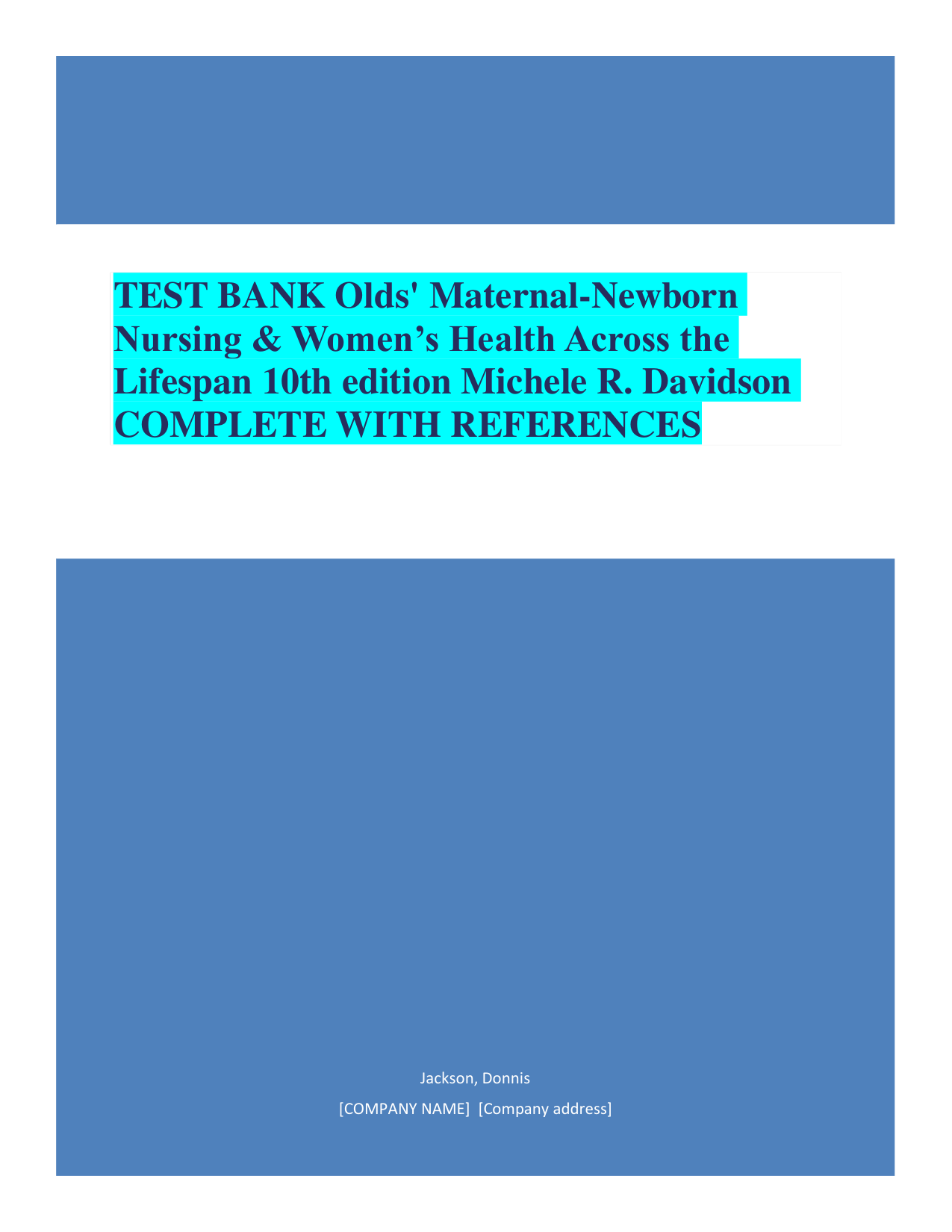 Olds' Maternal-Newborn Nursing and Women's Health