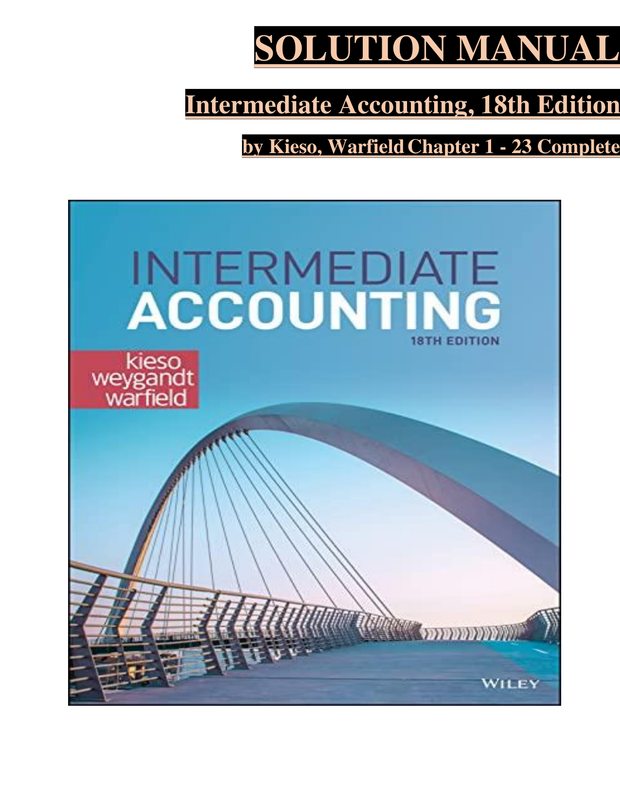 Intermediate Accounting, 18th Edition