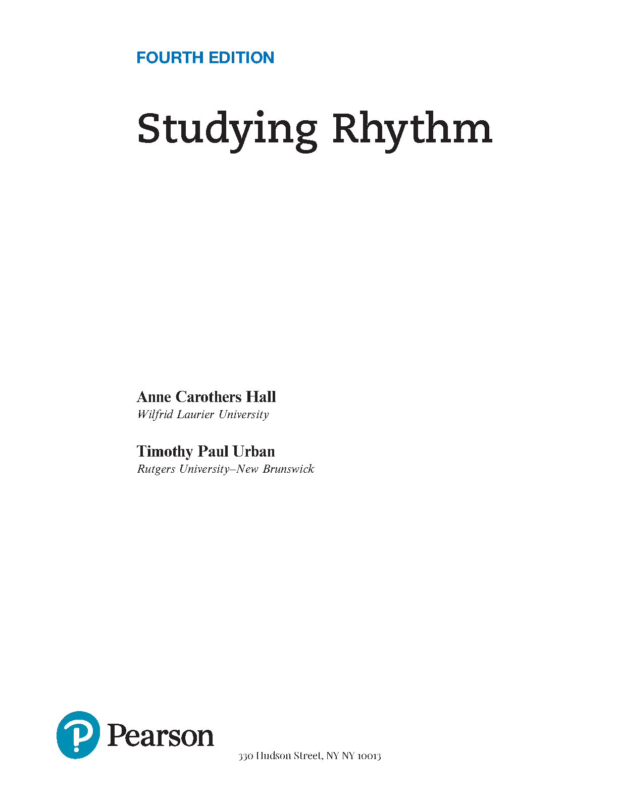 Studying Rhythm 4th Ed Solution Manual and Test Bank