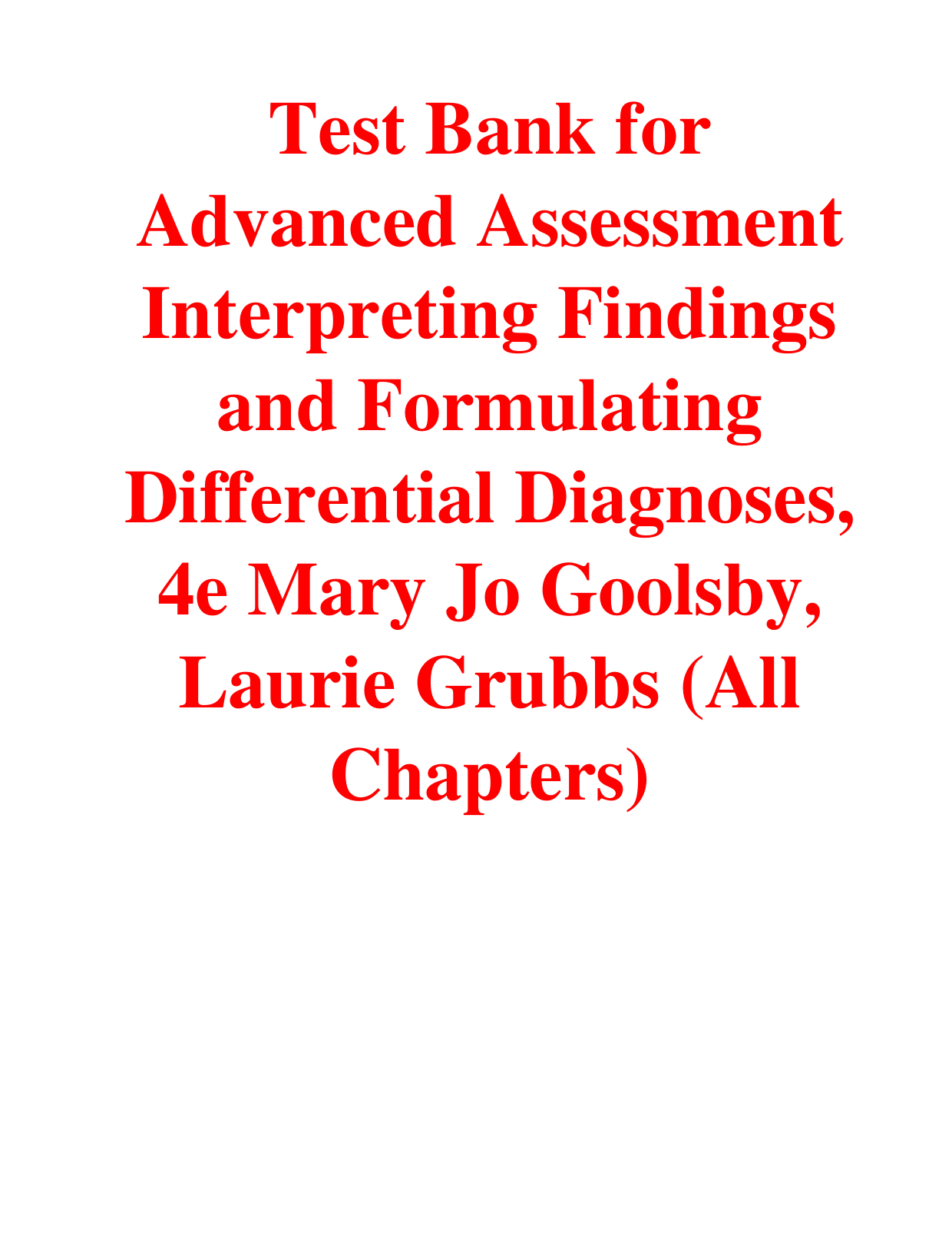 Interpreting Findings and Formulating Differential Diagnoses