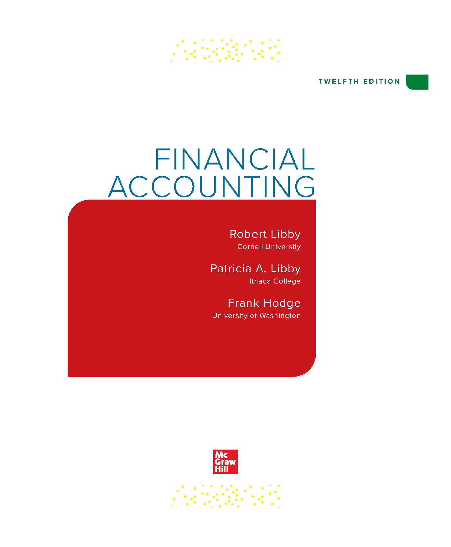 Libby Financial Accounting 12th Ed Test Bank Solutions