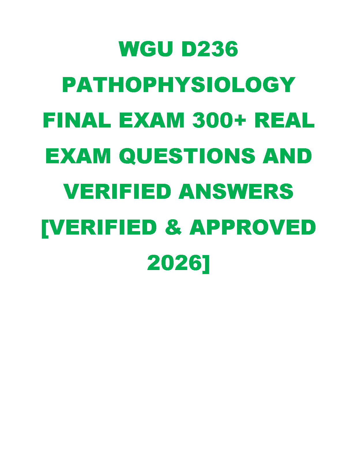 WGU D236 Patho Final Exam Prep 300 Qs 2026 IMG-1