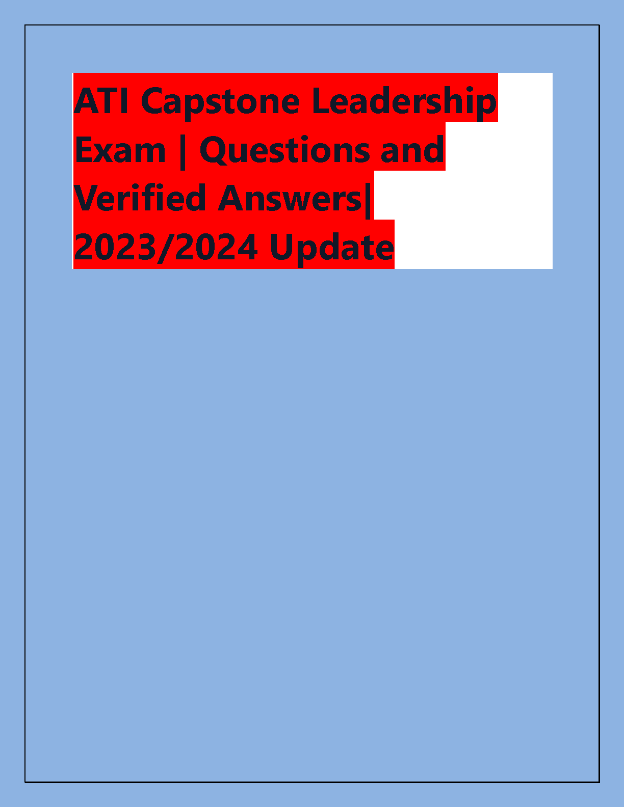 ATI Capstone Leadership Study Guide 2026-27