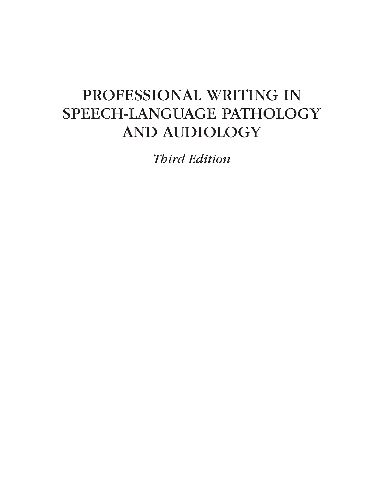 SLP Audiology Professional Writing 3rd Ed Test Bank