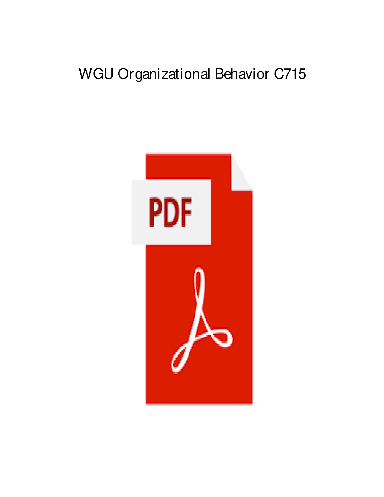 WGU C715 Organizational Behavior Study Guide 2024-2025