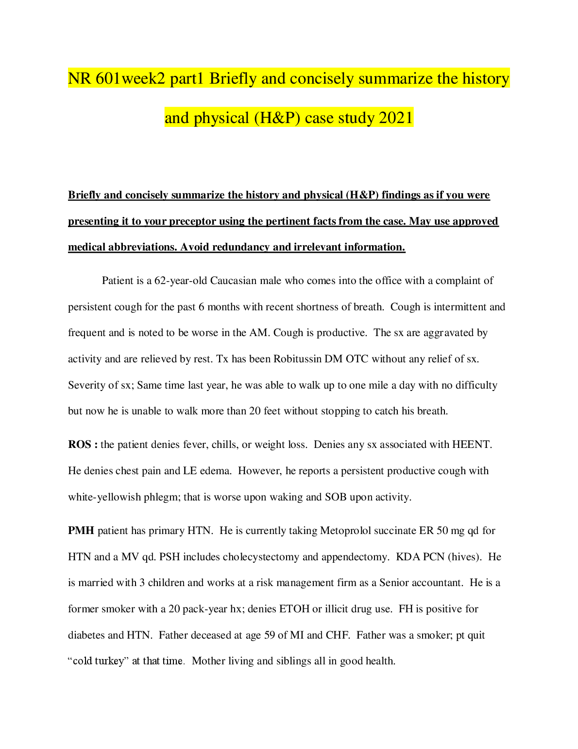 Nursing NR 601 Week 2 History and Physical (H&P) Case Study Guide