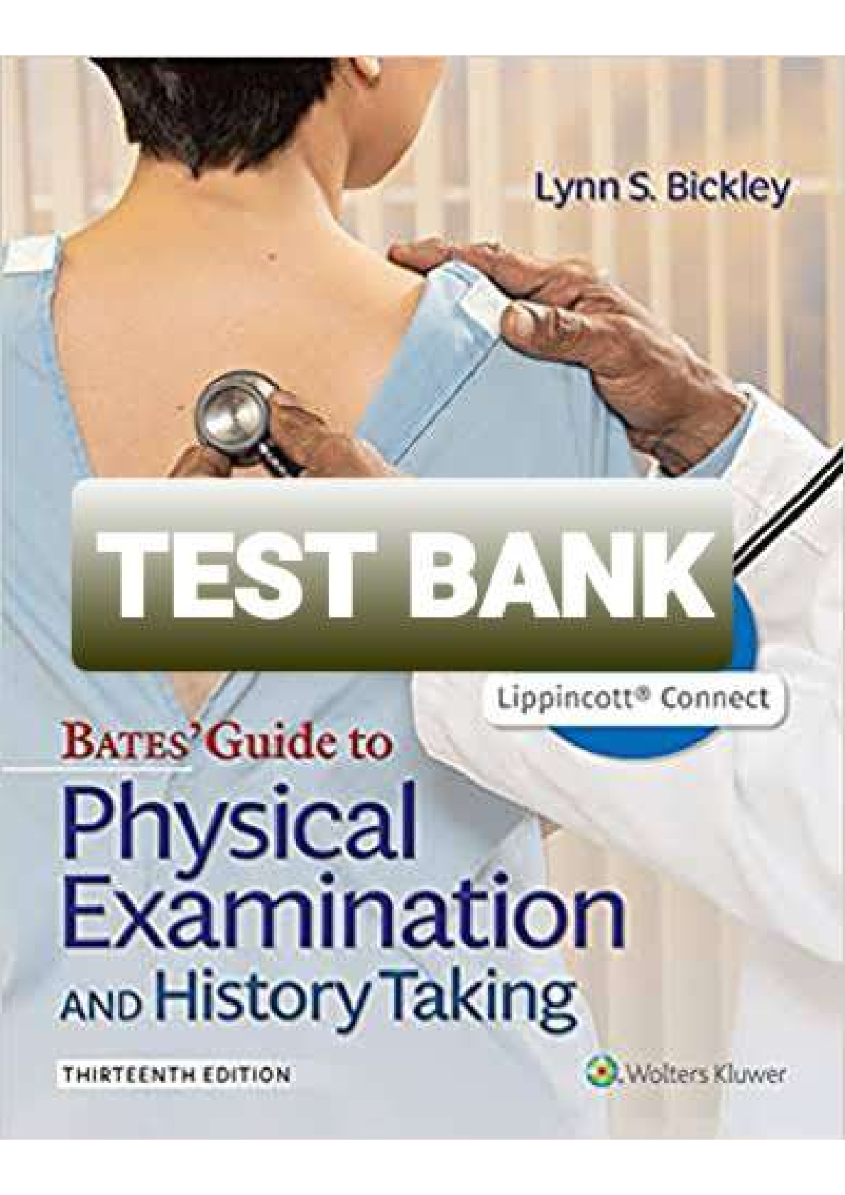 Bates’ Guide To Physical Examination and History Taking, 13E IMG-1