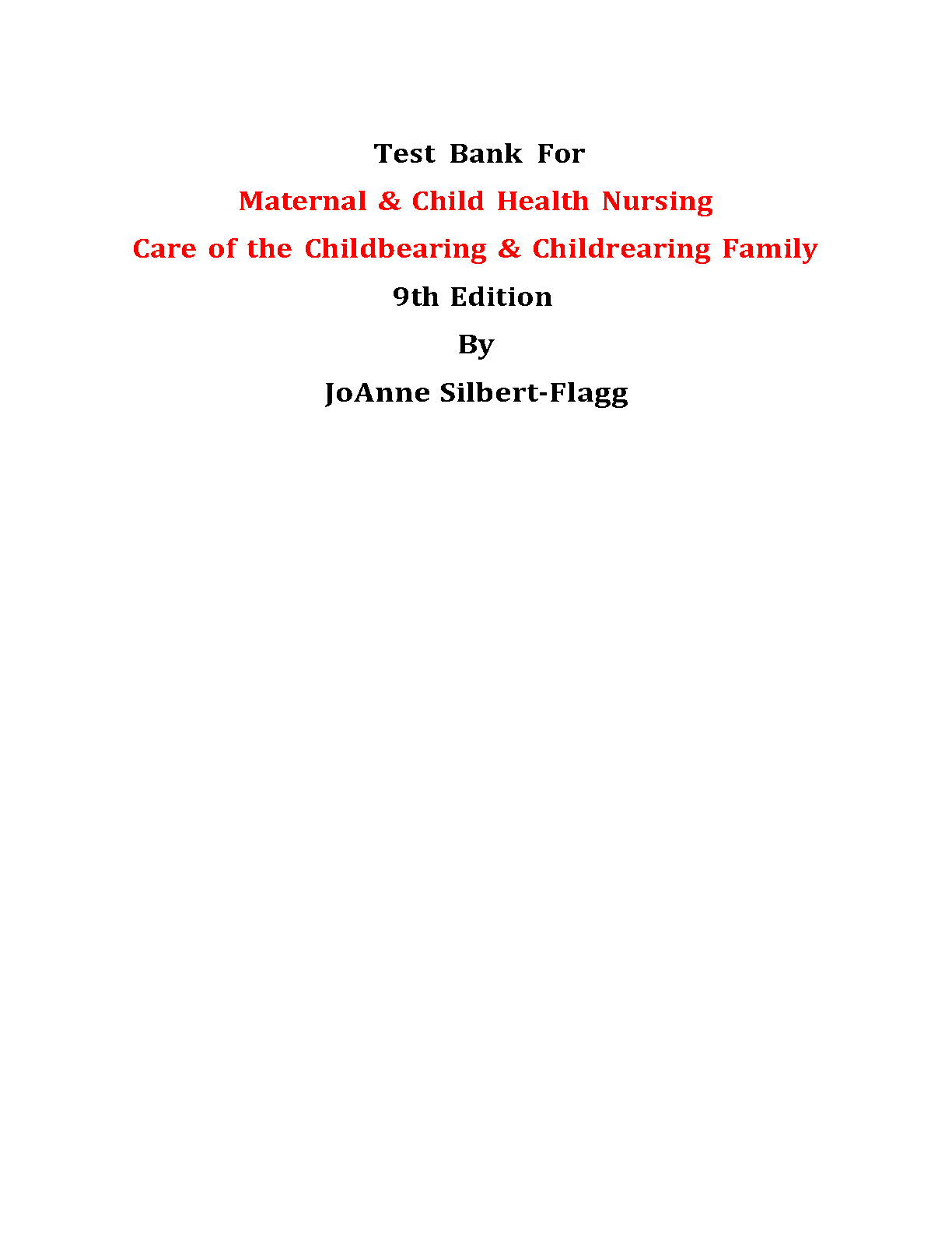 Silbert-Flagg Maternity Nursing Test Bank 2026/27