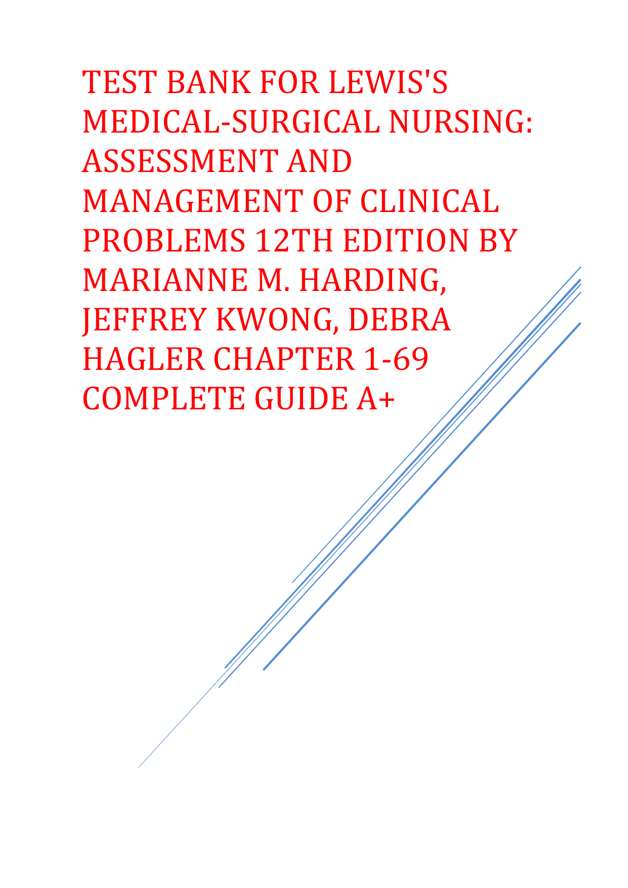 LEWIS'S  MEDICAL-SURGICAL NURSING 12TH EDITION TEST BANK