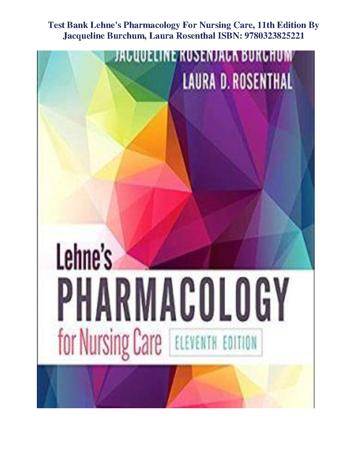 Lehne's Pharmacology For Nursing Care, 11th Edition