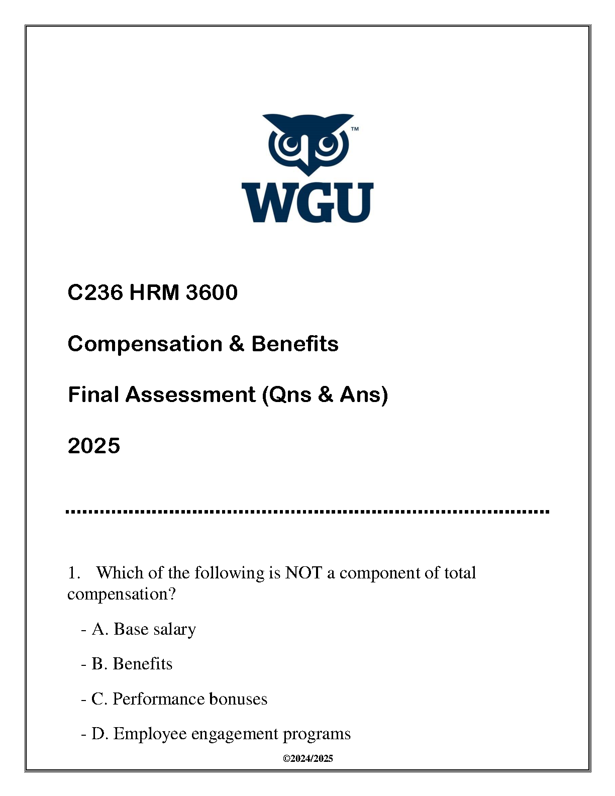 HRM 3600 Comp & Benefits Q&A WGU C236 2024-2025 Exam Prep IMG-1