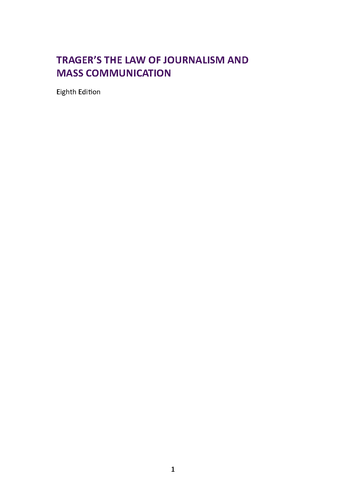 Trager Law of Journalism Test Bank & Solution Manual Ed8